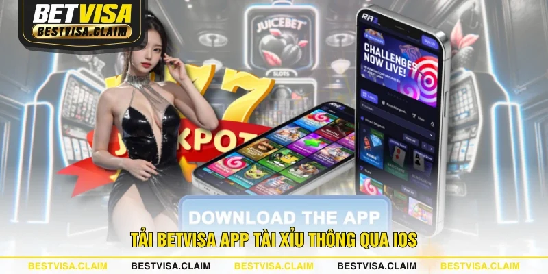 Tải BETVISA app tài xỉu thông qua IOS